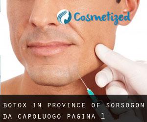 Botox in Province of Sorsogon da capoluogo - pagina 1