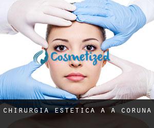 Chirurgia estetica a A Coruña