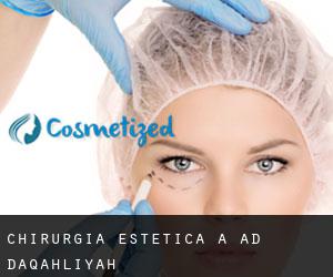 Chirurgia estetica a Ad Daqahlīyah