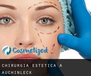 Chirurgia estetica a Auchinleck