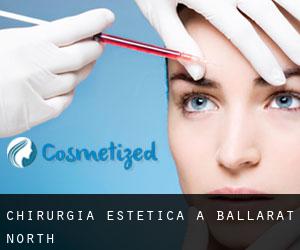 Chirurgia estetica a Ballarat North