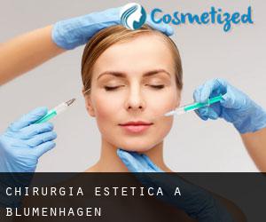 Chirurgia estetica a Blumenhagen