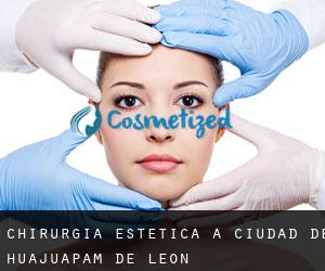 Chirurgia estetica a Ciudad de Huajuapam de León