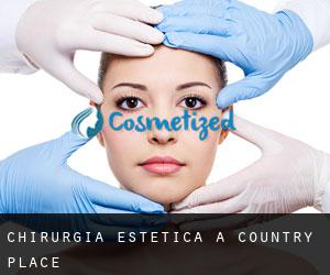 Chirurgia estetica a Country Place