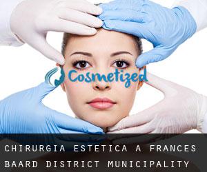 Chirurgia estetica a Frances Baard District Municipality