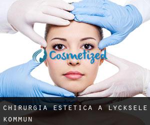 Chirurgia estetica a Lycksele Kommun