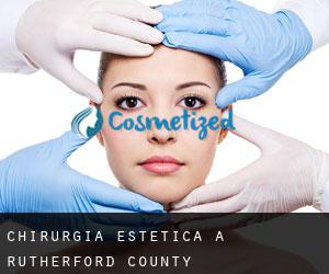 Chirurgia estetica a Rutherford County