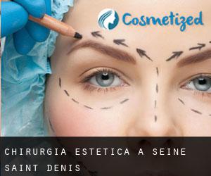 Chirurgia estetica a Seine-Saint-Denis