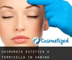 Chirurgia estetica a Torricella in Sabina