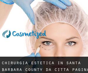 Chirurgia estetica in Santa Barbara County da città - pagina 2