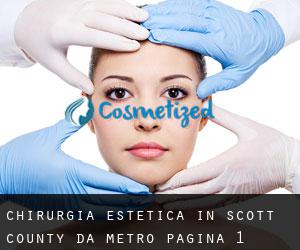 Chirurgia estetica in Scott County da metro - pagina 1