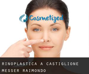 Rinoplastica a Castiglione Messer Raimondo