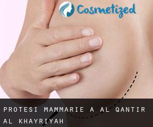 Protesi mammarie a Al Qanāţir al Khayrīyah