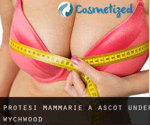 Protesi mammarie a Ascot under Wychwood