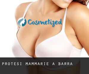 Protesi mammarie a Barra