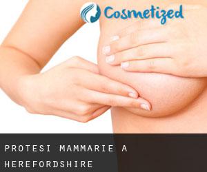 Protesi mammarie a Herefordshire