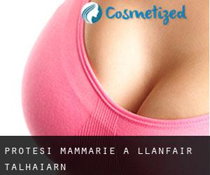 Protesi mammarie a Llanfair Talhaiarn