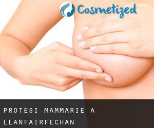 Protesi mammarie a Llanfairfechan