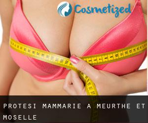 Protesi mammarie a Meurthe et Moselle