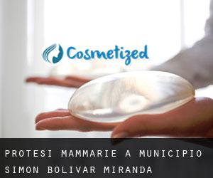 Protesi mammarie a Municipio Simón Bolívar (Miranda)