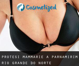 Protesi mammarie a Parnamirim (Rio Grande do Norte)