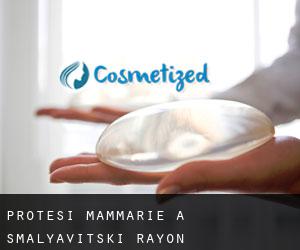 Protesi mammarie a Smalyavitski Rayon
