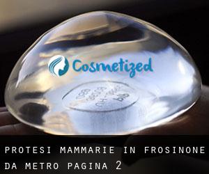 Protesi mammarie in Frosinone da metro - pagina 2