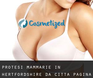 Protesi mammarie in Hertfordshire da città - pagina 3