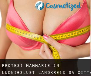 Protesi mammarie in Ludwigslust Landkreis da città - pagina 1