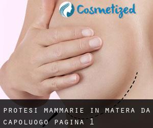 Protesi mammarie in Matera da capoluogo - pagina 1