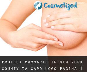 Protesi mammarie in New York County da capoluogo - pagina 1