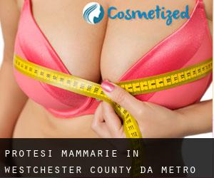 Protesi mammarie in Westchester County da metro - pagina 1
