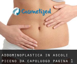 Addominoplastica in Ascoli Piceno da capoluogo - pagina 1