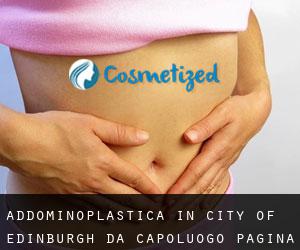 Addominoplastica in City of Edinburgh da capoluogo - pagina 1