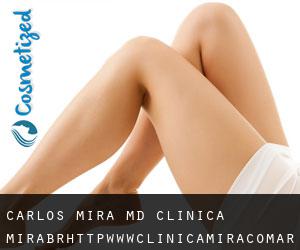Carlos MIRA MD. Clinica Mira<br/>http://www.clinicamira.com.ar (Mendoza)