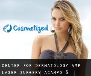 Center For Dermatology & Laser Surgery (Acampo) #6