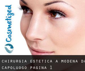 chirurgia estetica a Modena da capoluogo - pagina 1