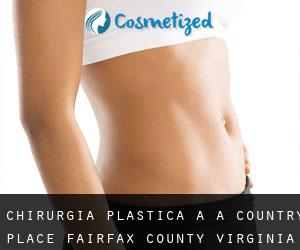 chirurgia plastica a A Country Place (Fairfax County, Virginia)