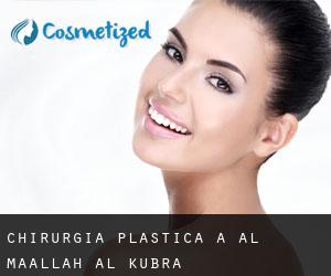 chirurgia plastica a Al Maḩallah al Kubrá