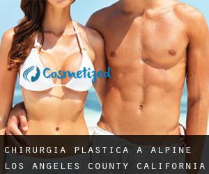 chirurgia plastica a Alpine (Los Angeles County, California)