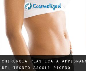 chirurgia plastica a Appignano del Tronto (Ascoli Piceno, Marche)