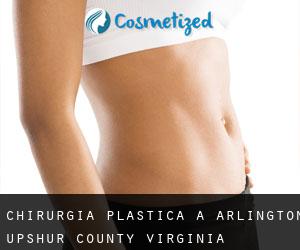 chirurgia plastica a Arlington (Upshur County, Virginia Occidentale)