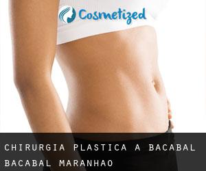 chirurgia plastica a Bacabal (Bacabal, Maranhão)