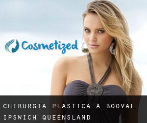 chirurgia plastica a Booval (Ipswich, Queensland)