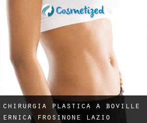 chirurgia plastica a Boville Ernica (Frosinone, Lazio)