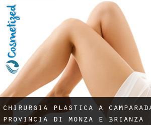 chirurgia plastica a Camparada (Provincia di Monza e Brianza, Lombardia)