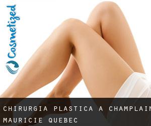 chirurgia plastica a Champlain (Mauricie, Quebec)