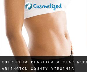 chirurgia plastica a Clarendon (Arlington County, Virginia)