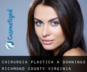 chirurgia plastica a Downings (Richmond County, Virginia)