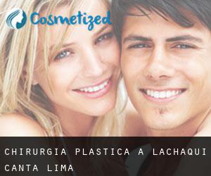 chirurgia plastica a Lachaqui (Canta, Lima)
